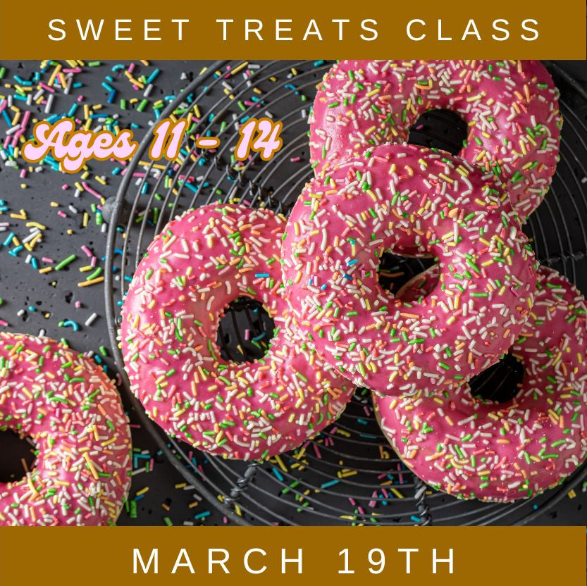 Spring Break Sweets Class